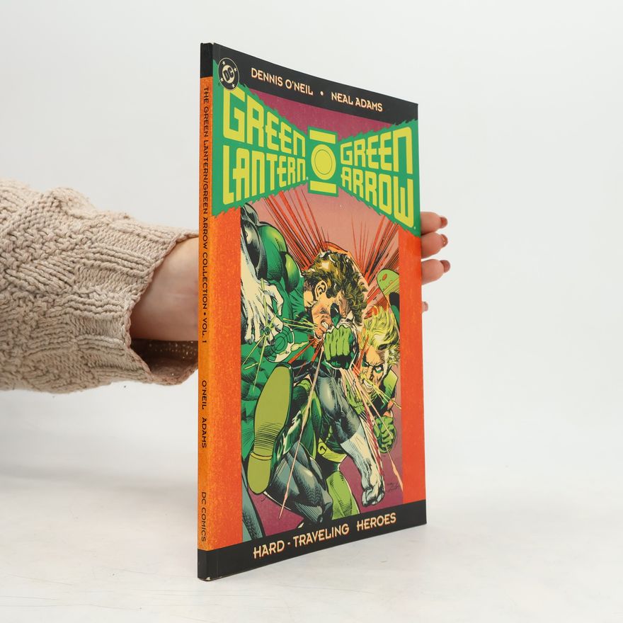 Frank Giacoia The Green Lantern/Green Arrow Collection - 1: Green Lantern-Green Arrow