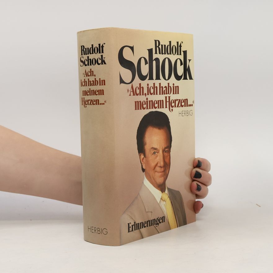 Rudolf Schock Ach, ich hab in meinem Herzen...