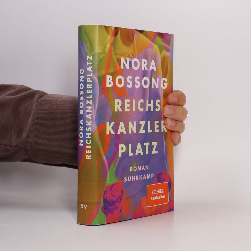 Nora Bossong Reichskanzlerplatz