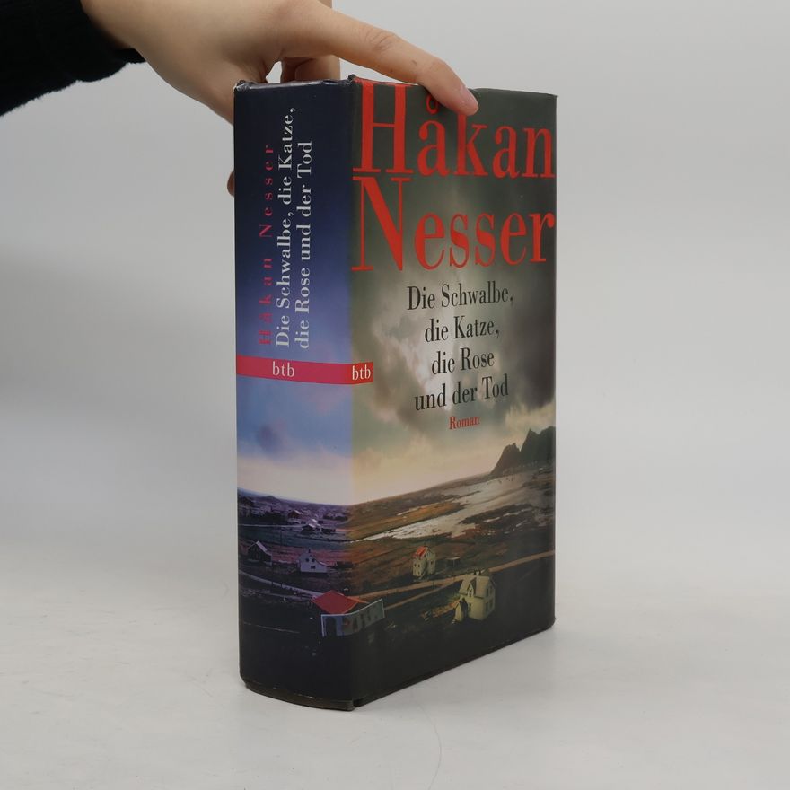 Håkan Nesser Die Schwalbe, die Katze, die Rose und der Tod