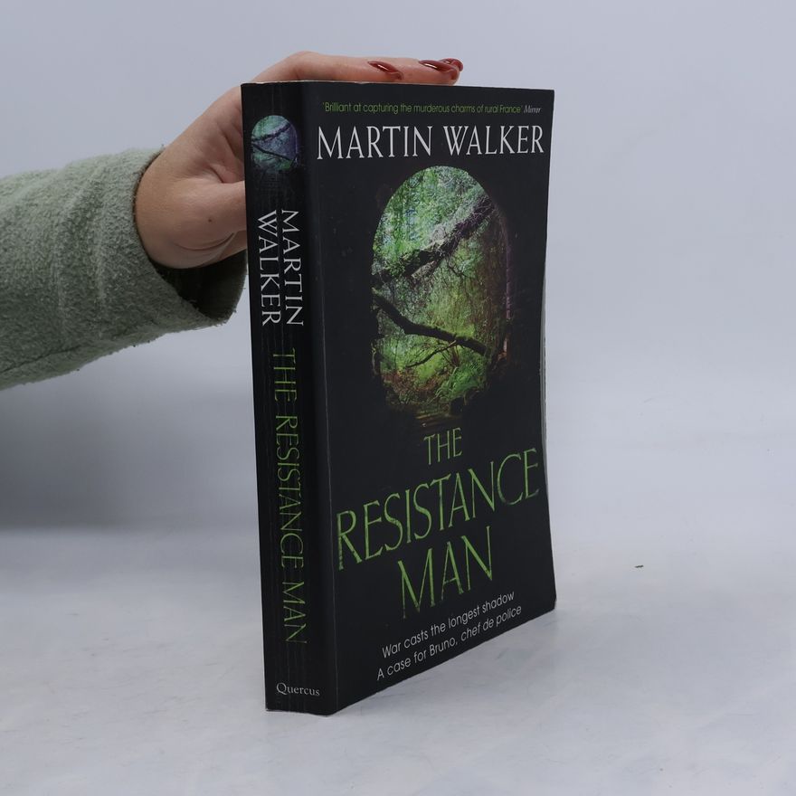 Martin Walker The Resistance Man