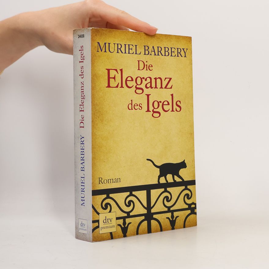 Muriel Barbery Die Eleganz des Igels