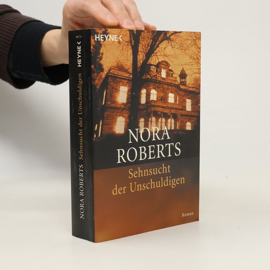 Nora Roberts Sehnsucht der Unschuldigen