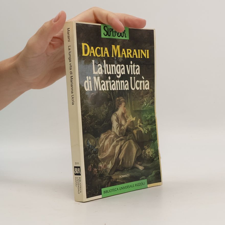 Dacia Maraini La lunga vita di Marianna Ucría