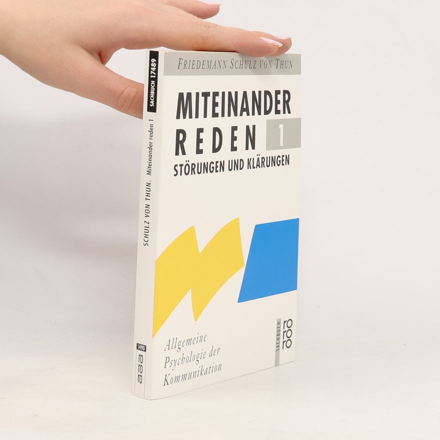 Friedemann Schulz von Thun Miteinander reden 1