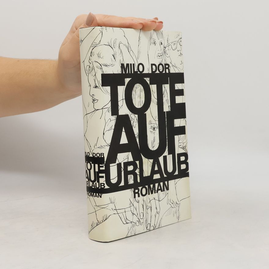 Milo Dor Tote auf Urlaub