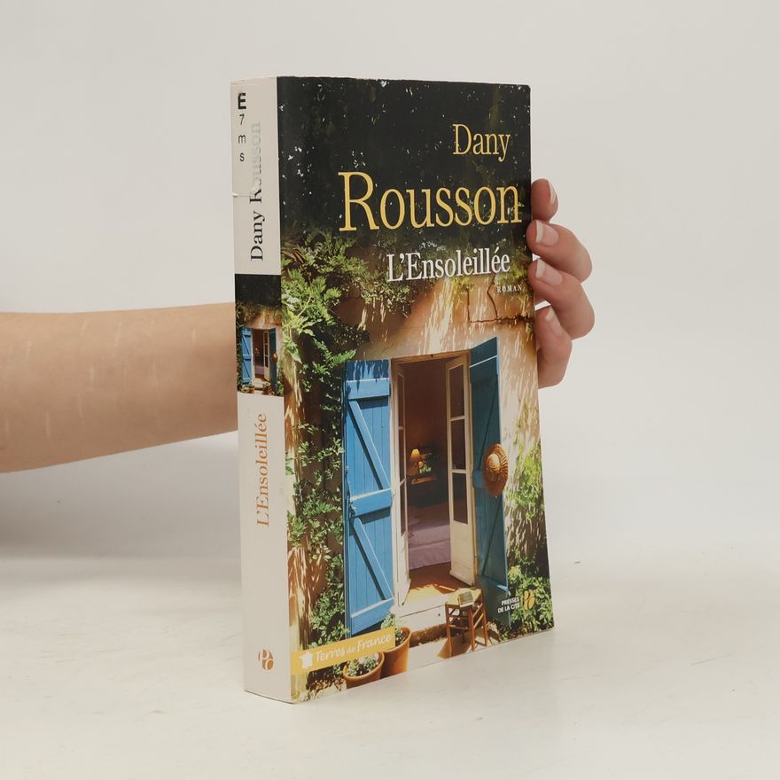 Dany Rousson Terres de France: L'Ensoleillée