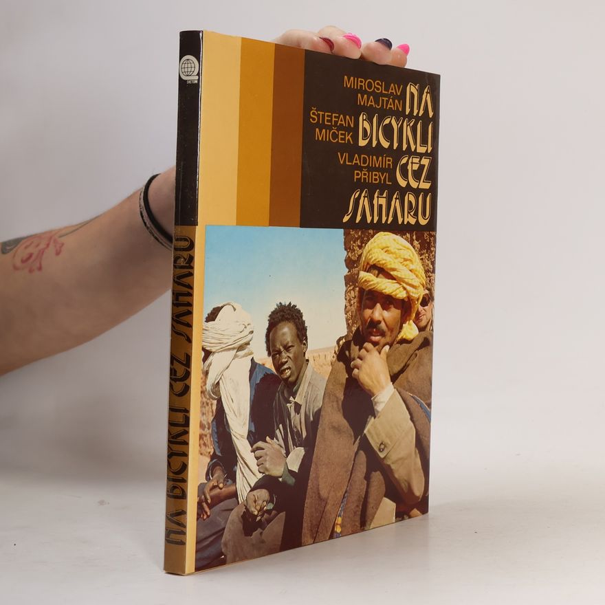 Miroslav Majtán Na bicykli cez Saharu