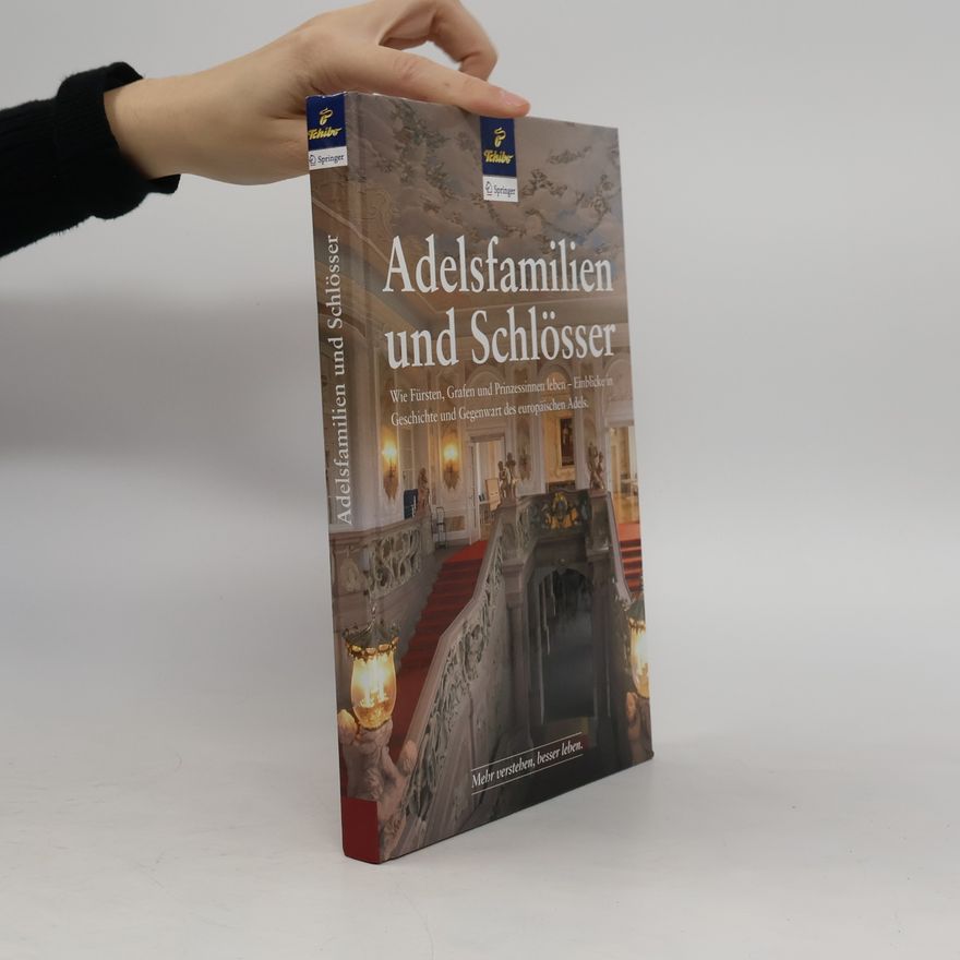 Adrian Rosenholm Adelsfamilien und Schlösser