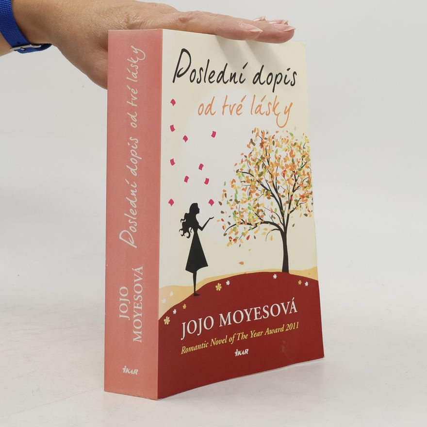 Jojo Moyes Poslední dopis od tvé lásky
