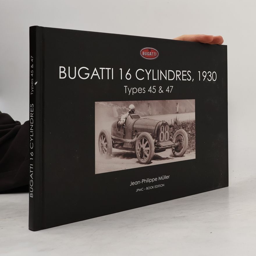 Jean-Philippe Müller Bugatti 16 Cylindres, 1930