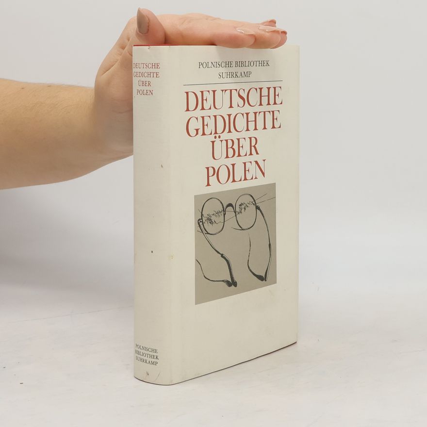 Elfi Hartenstein Die Polnische Bibliothek: Deutsche Gedichte über Polen