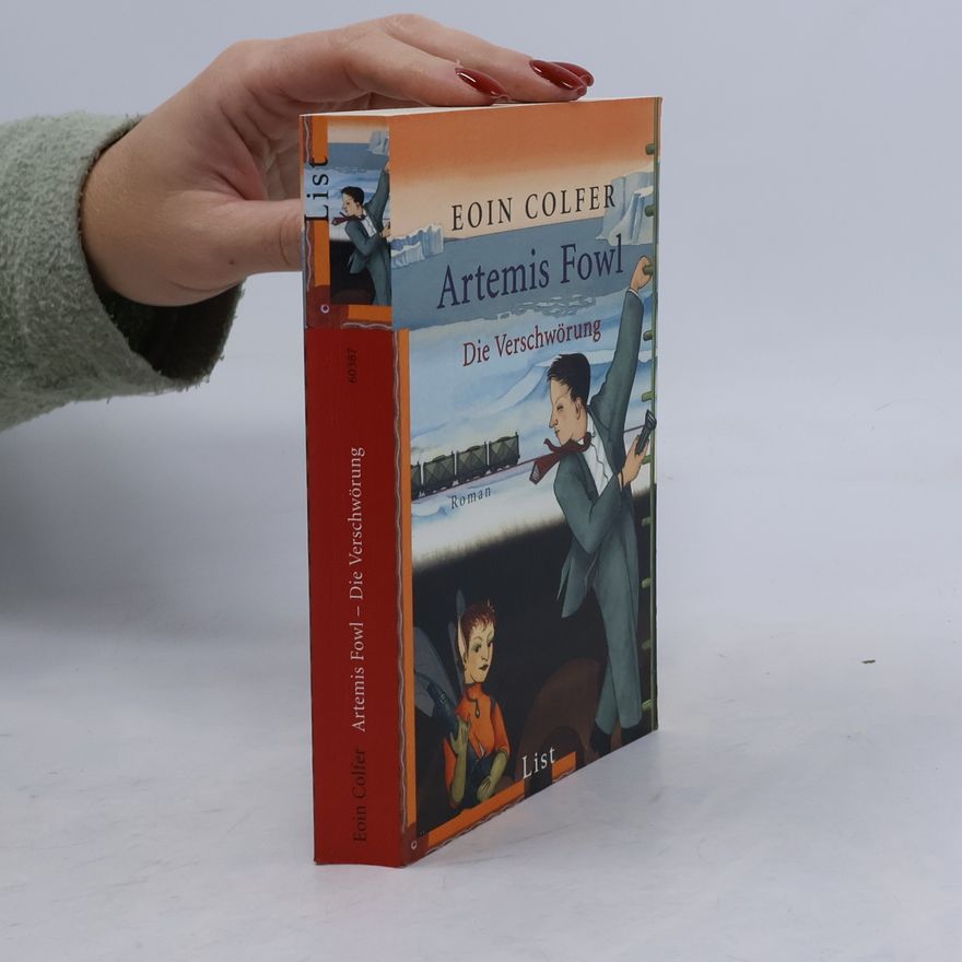 Eoin Colfer Artemis Fowl. Die Verschwörung