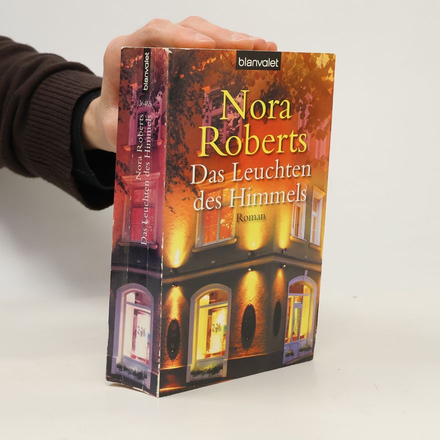 Nora Roberts Das Leuchten des Himmels
