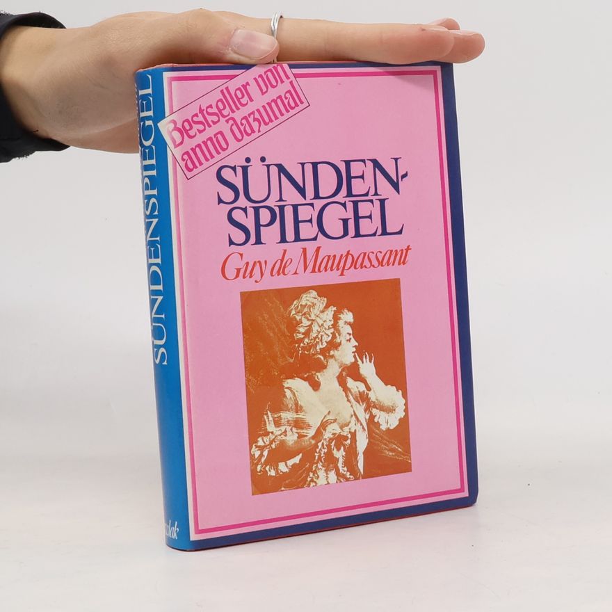 Guy de Maupassant Sündenspiegel
