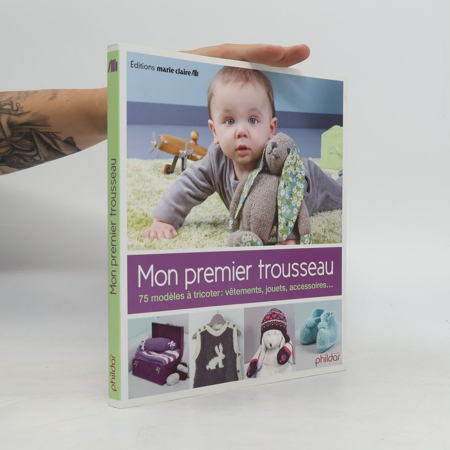 Autorenkollektiv Mon premier trousseau