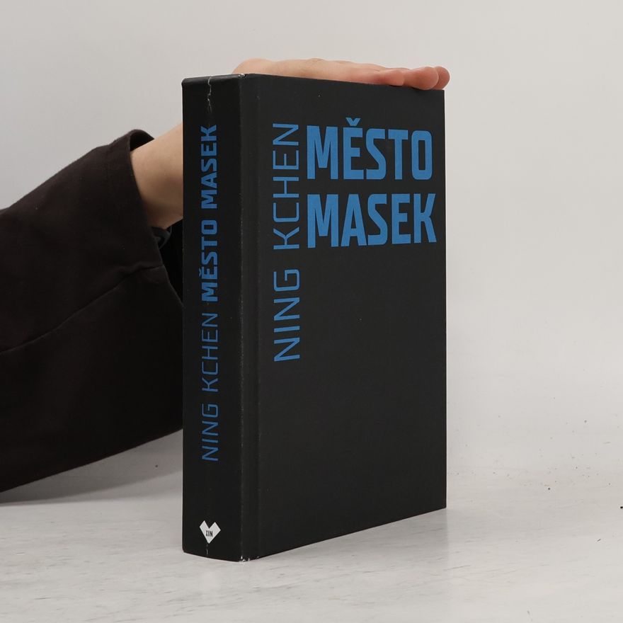 Ning Kchen Město masek