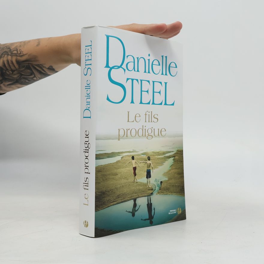 Danielle Steel Le fils prodigue