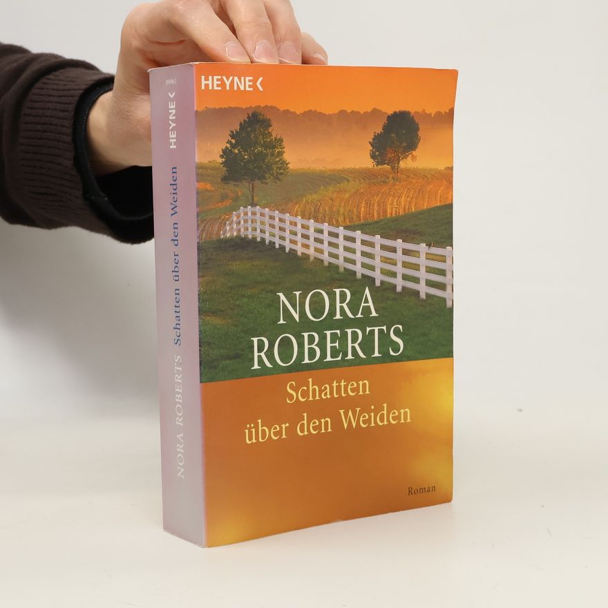 Nora Roberts Schatten über den Weiden
