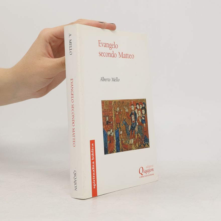 Alberto Melloni Spiritualità biblica: Evangelo secondo Matteo. Commento midrashico e narrativo