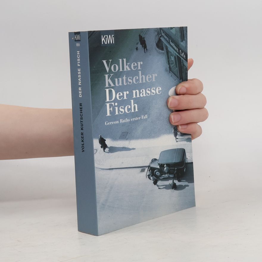 Volker Kutscher Der nasse Fisch