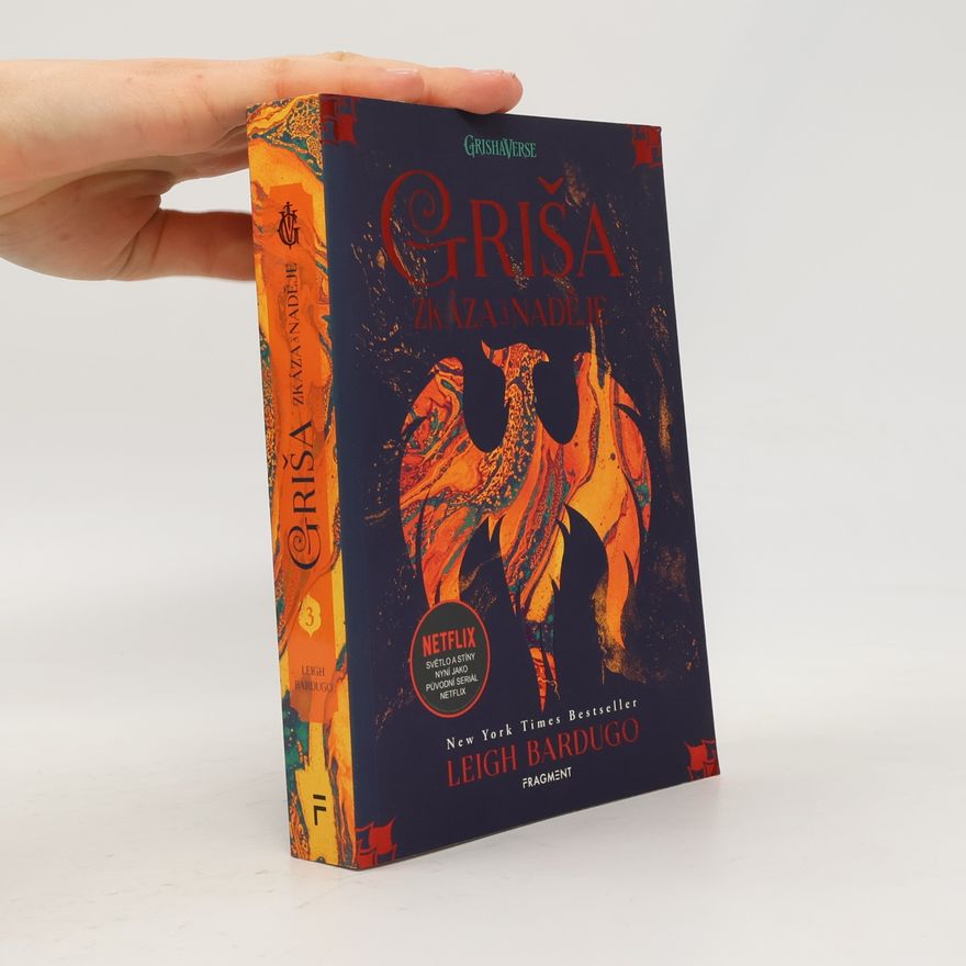 Leigh Bardugo Zkáza a naděje