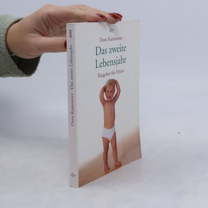 Doro Kammerer Das zweite Lebensjahr