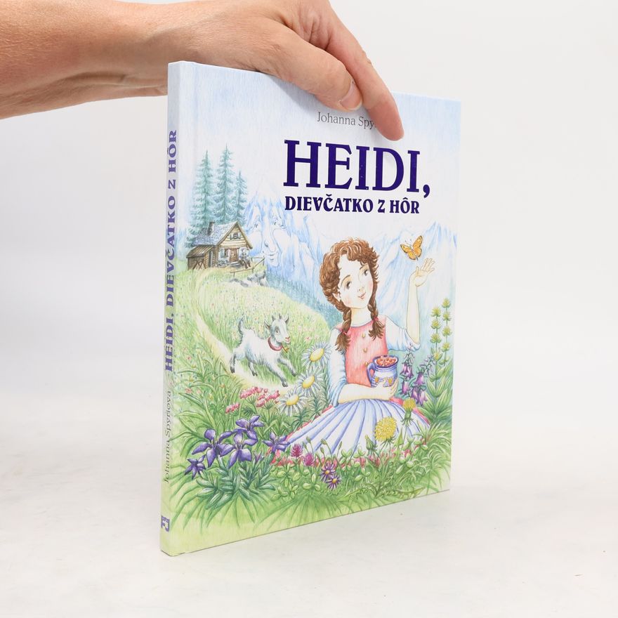 Johanna Spyri Heidi, dievčatko z hôr