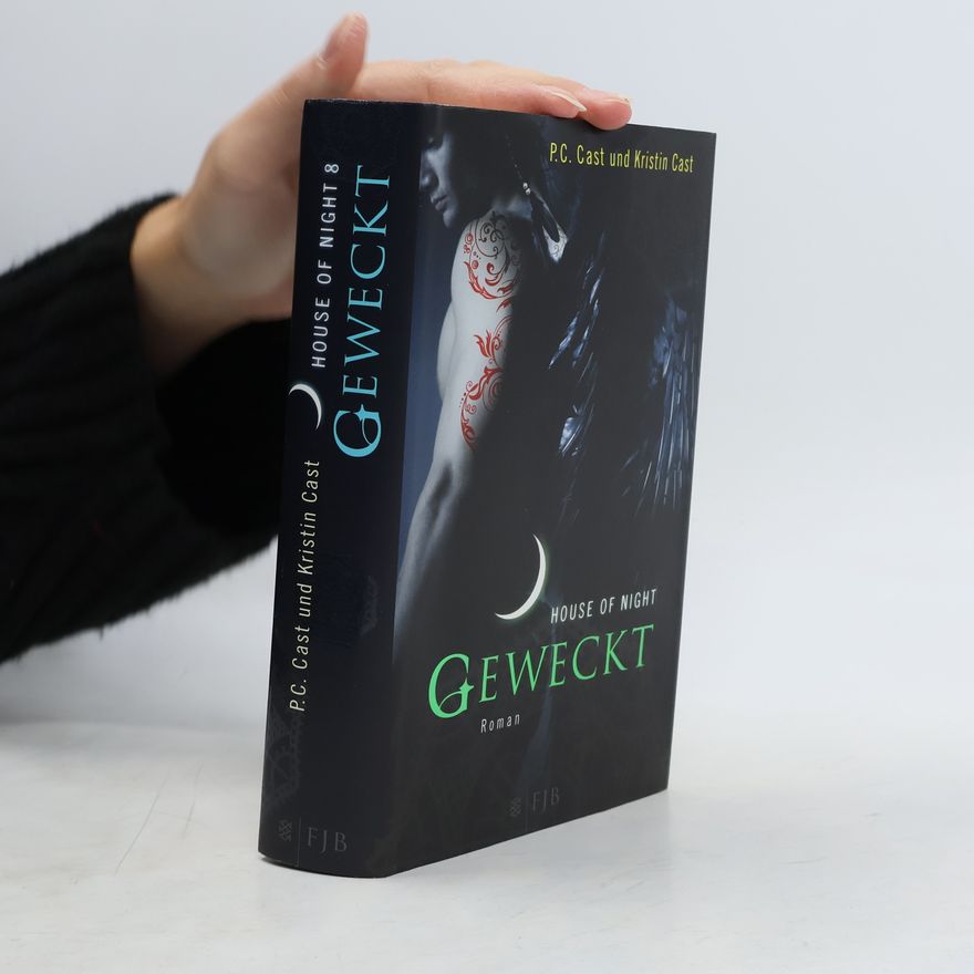 P. C. Cast House of Night 8. Geweckt