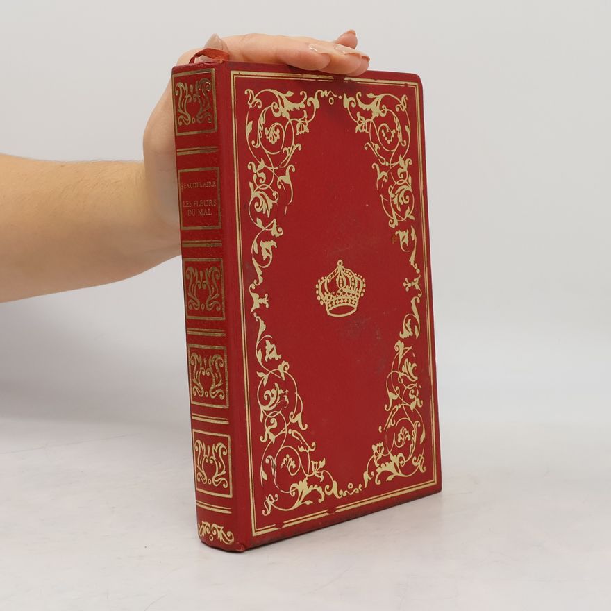 Charles Baudelaire Les Fleurs du Mal
