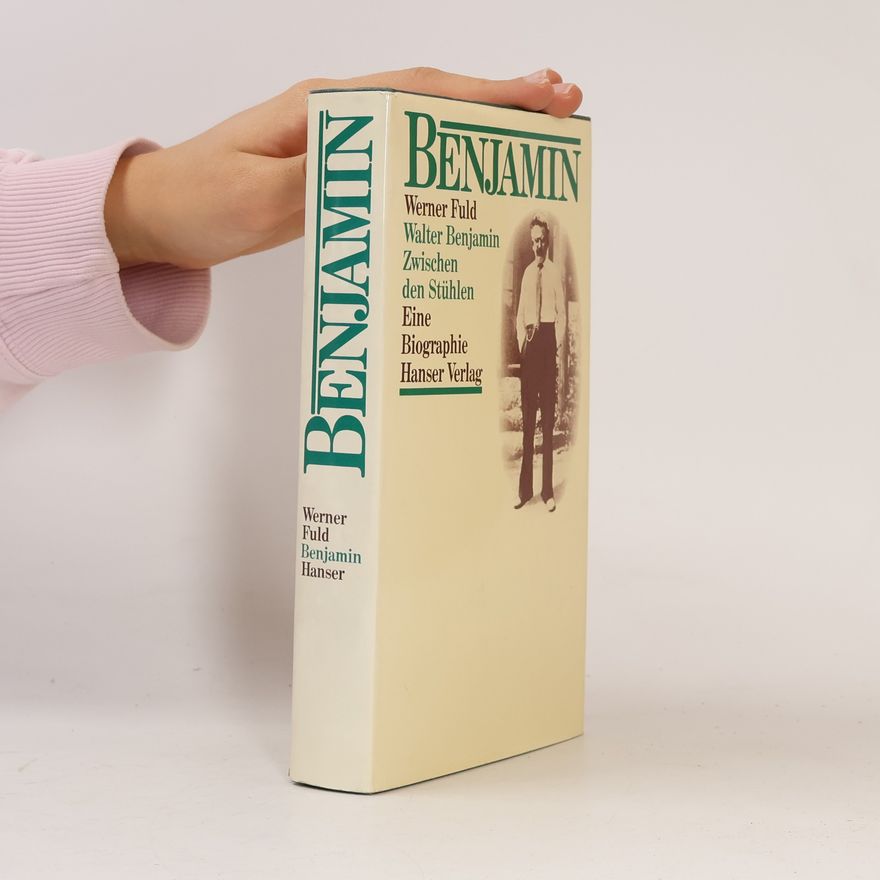 Werner Fuld Walter Benjamin
