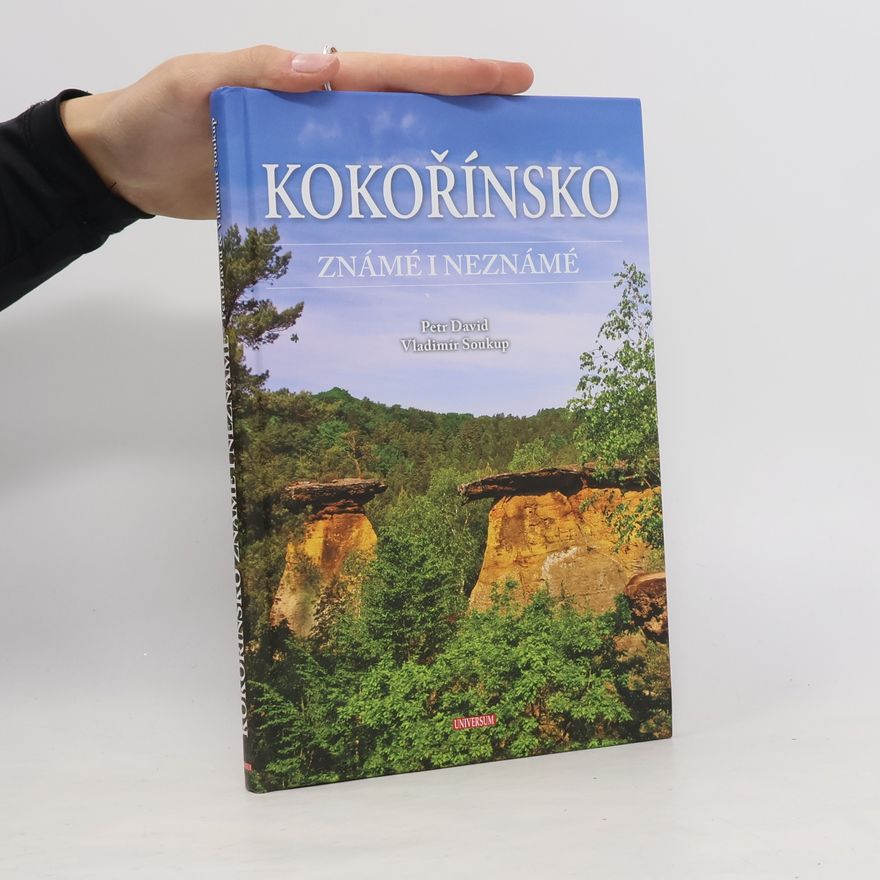 Petr David Kokořínsko. Známé i neznámé