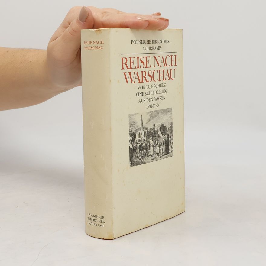 Joachim Christoph Friedrich Schulz Reise nach Warschau