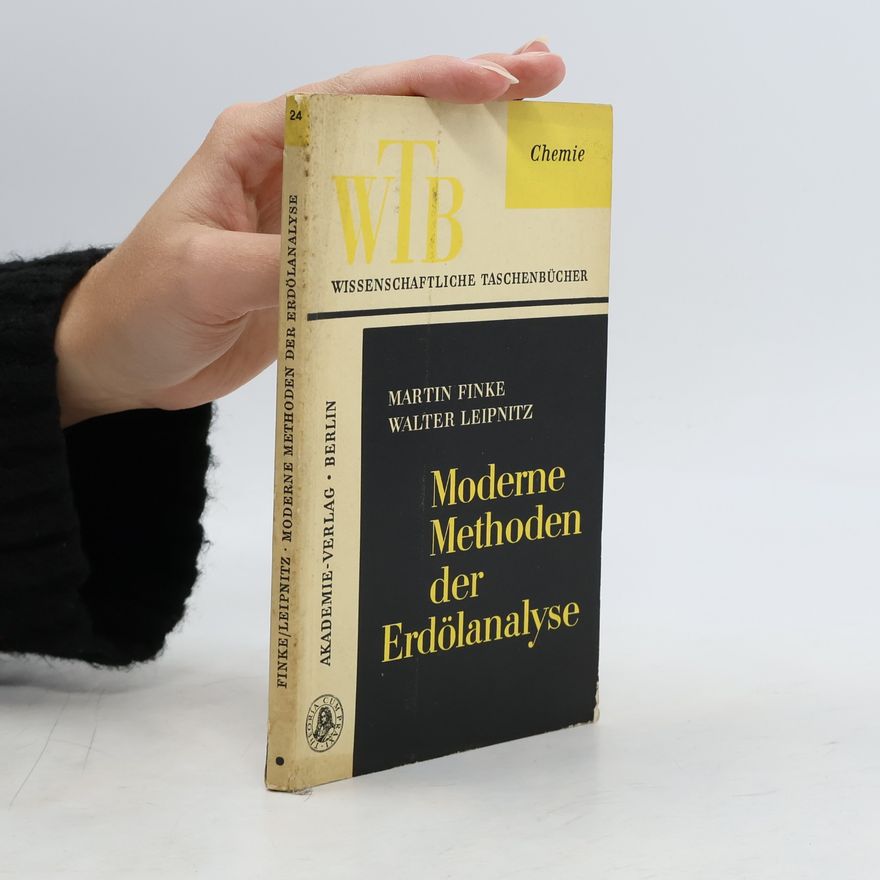 Martin Finke Moderne Methoden der Erdölanalyse