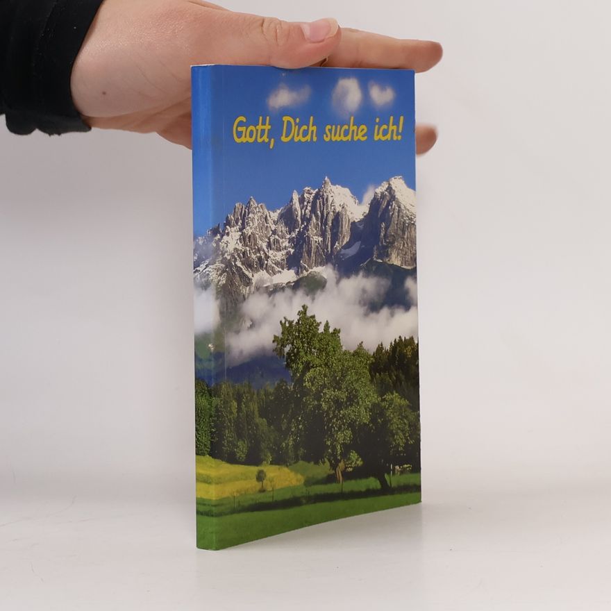 Various authors Gott, Dich suche ich!
