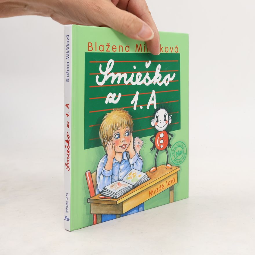 Blažena Mikšíková Smieško z 1. A