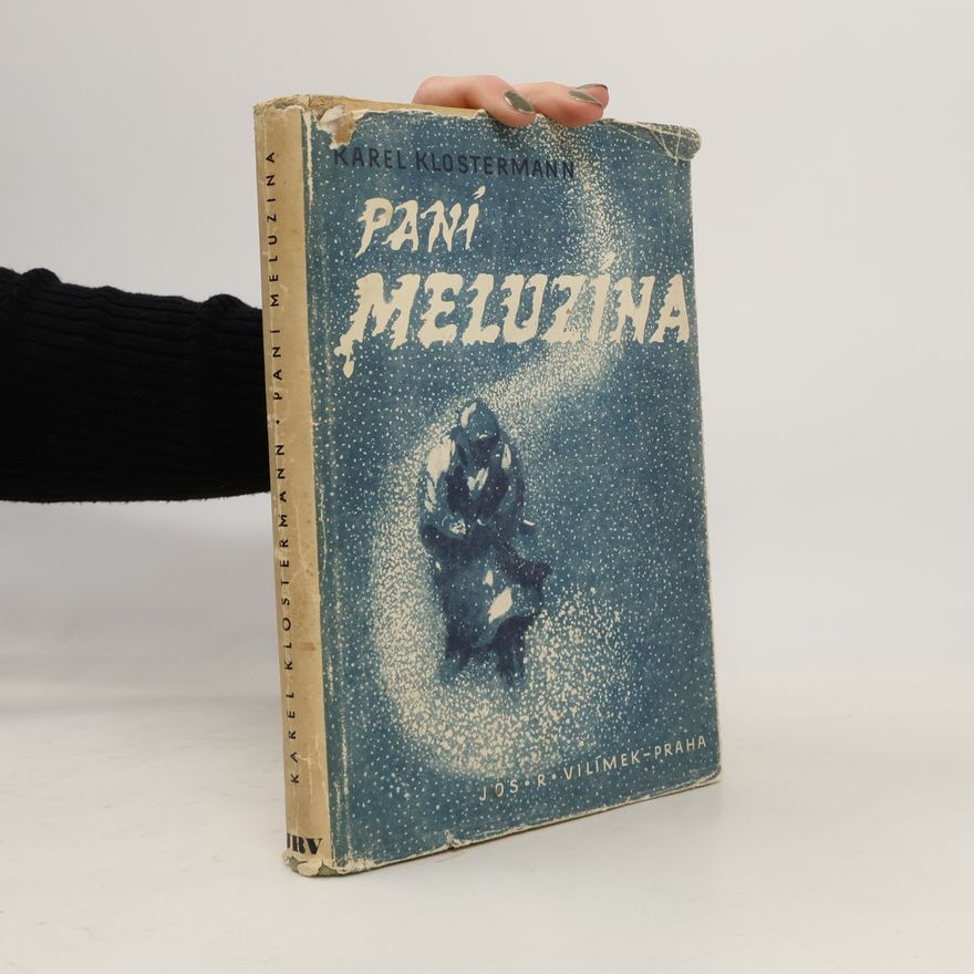 Karel Klostermann Paní Meluzina