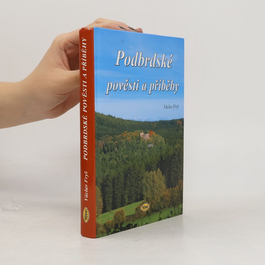 Václav Fryš Podbrdské pověsti a příběhy