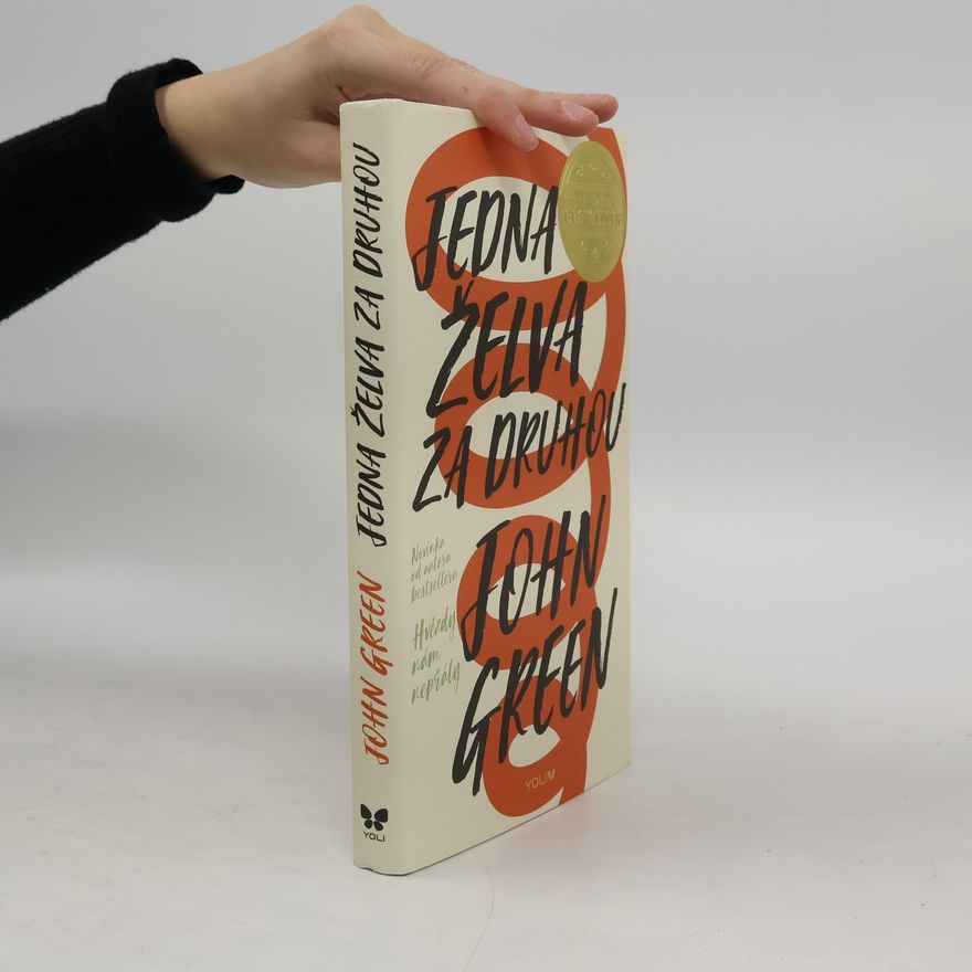 John Green Jedna želva za druhou