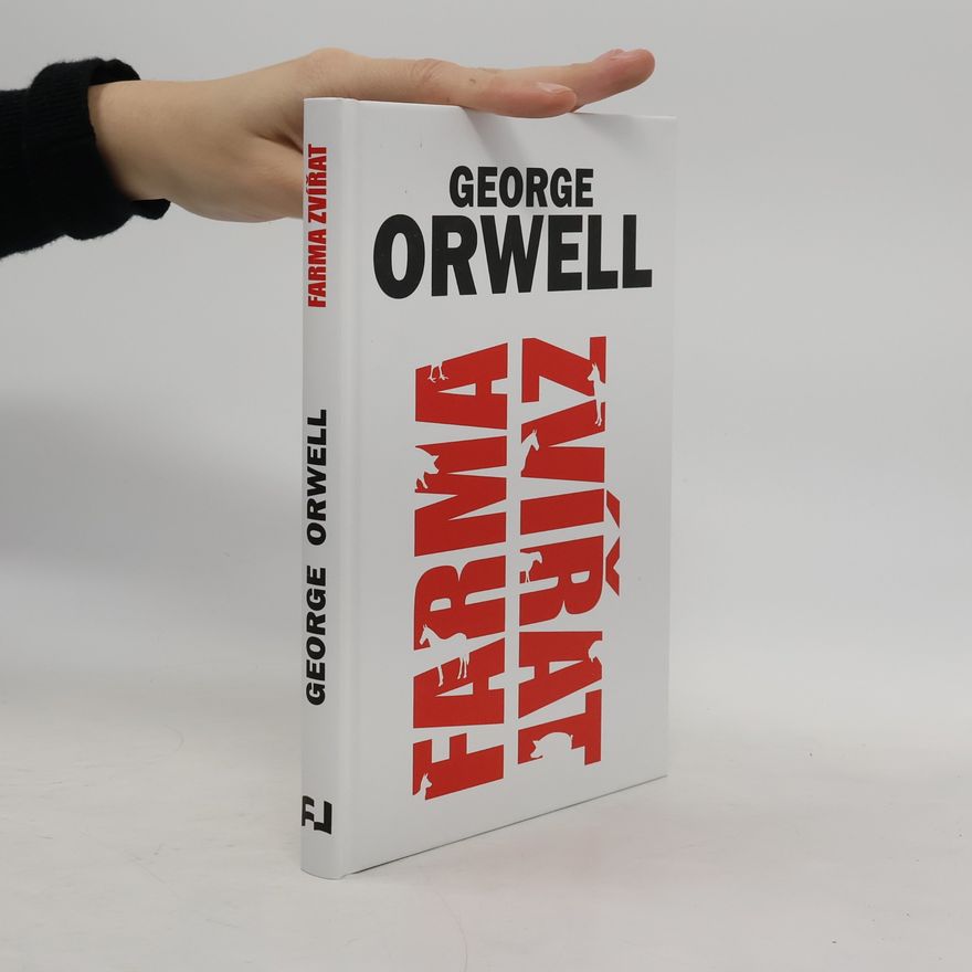 George Orwell Farma zvířat