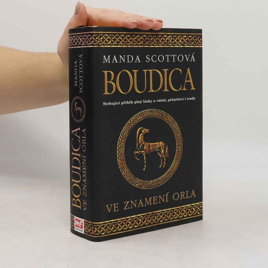 Manda Scott Boudica. Ve znamení orla