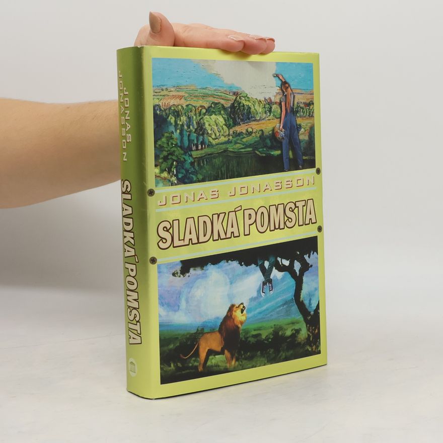 Jonas Jonasson Sladká pomsta