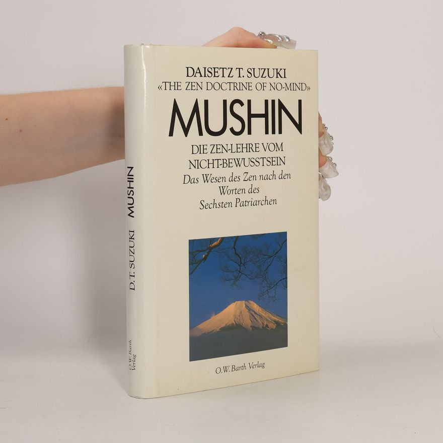 Daisetz Teitaro Suzuki Mushin