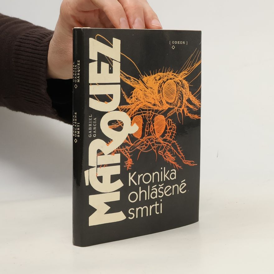 Gabriel García Márquez Kronika ohlášené smrti