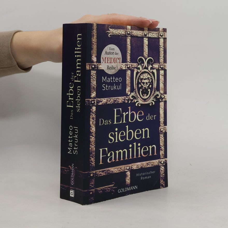 Matteo Strukul Das Erbe der sieben Familien