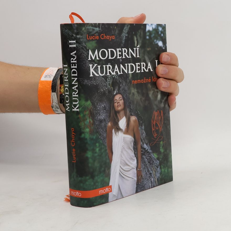 Lucie Chaya Moderní kurandera II