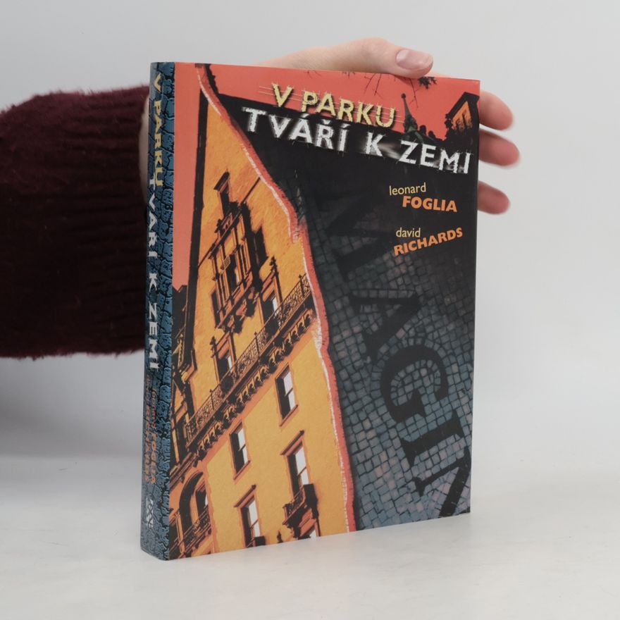 Leonard Foglia V parku tváří k zemi