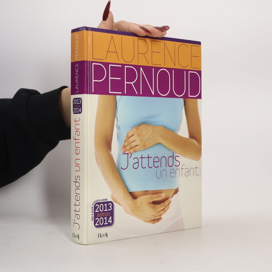 Laurence Pernoud J'attends un enfant 2013