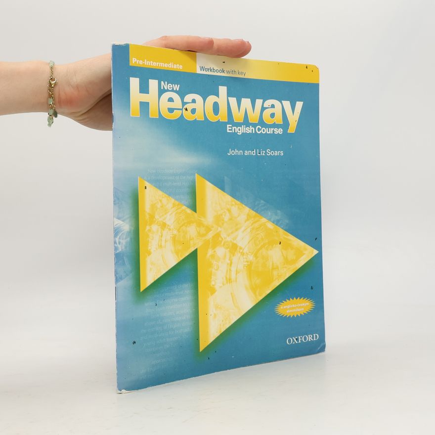 Liz Soars New Headway English course : pre-intermediate workbook with key
