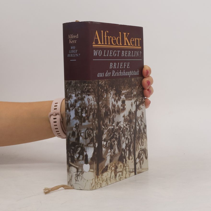 Alfred Kempner Wo liegt Berlin?